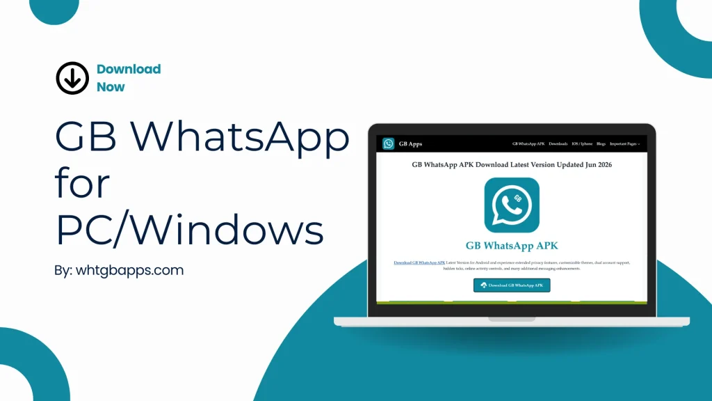 GB WhatsApp for PC/Windows